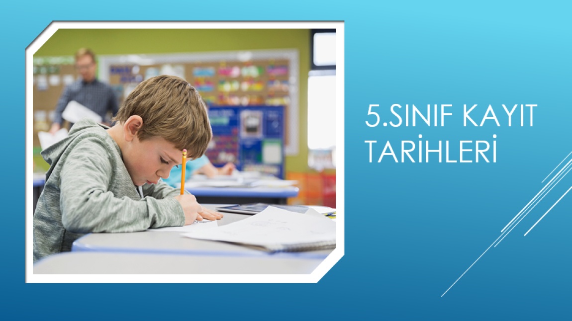 5.SINIF KAYIT TARİHLERİ